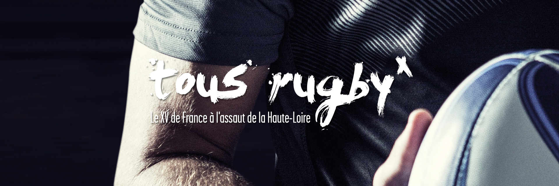 Communication de la venue de l'équipe de France de rugby en Haute-Loire imaginée par studio N°3